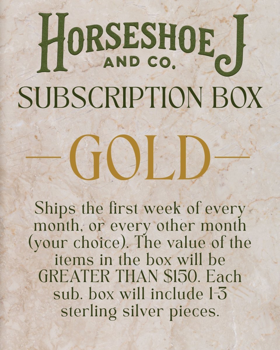 HJC Subscription Box - Gold - Horseshoe J & Co.
