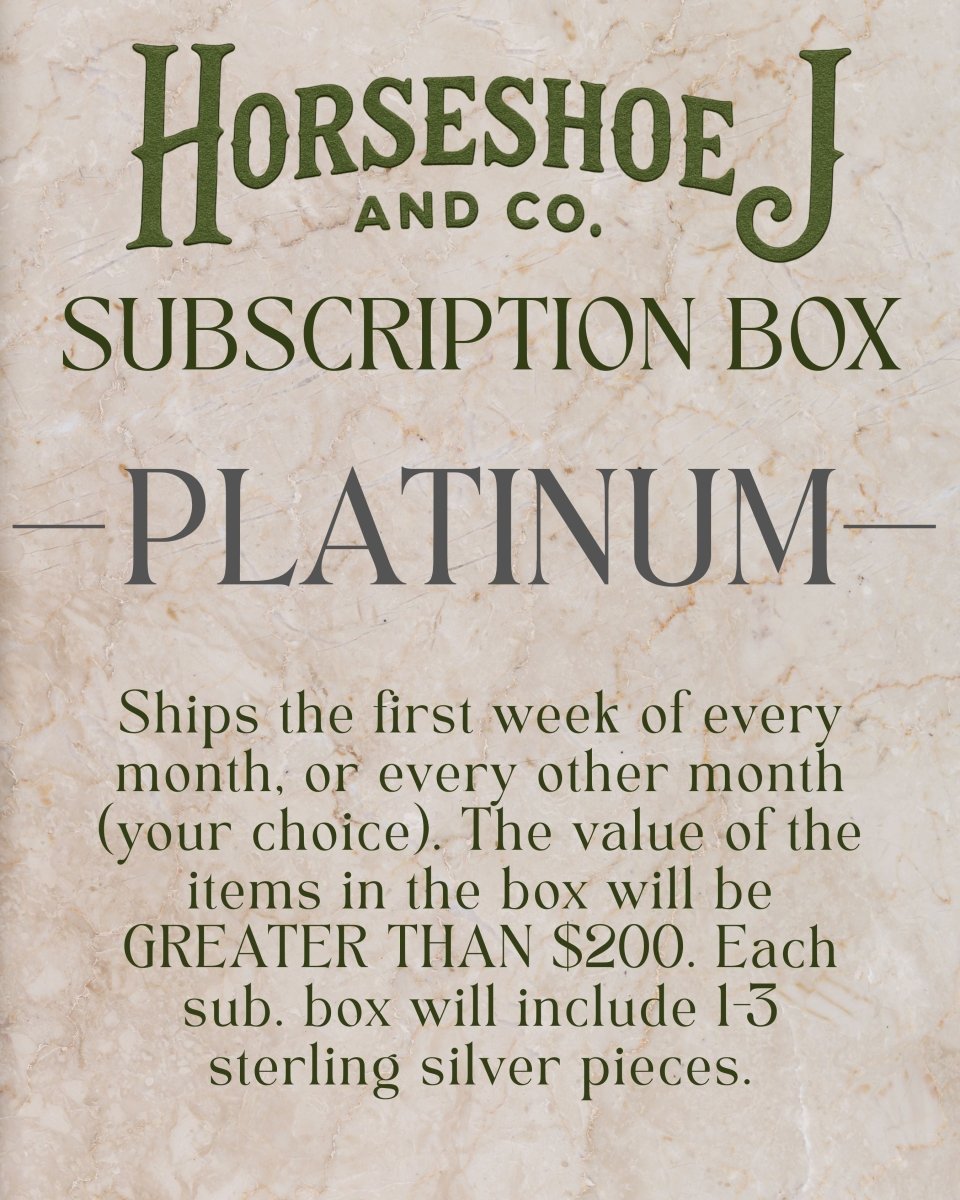 HJC Subscription Box - Platinum - Horseshoe J & Co.